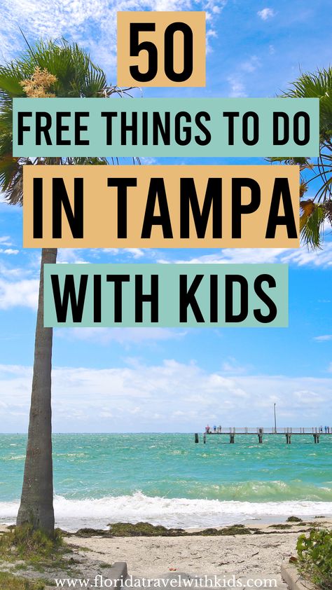 The best free things to do in Tampa with kids. Also, cheap things to do in Tampa with kids. If you're looking for family-friendly things to do in Tampa that are also budget-friendly, check it out! #floridatravelwithkids #tampavacation #tampaflorida #freethingstodointampa #thingstodointampawithkids Tampa Family Vacation, Free Things To Do In Tampa Florida, Things To Do Near Tampa Florida, Tampa Florida Things To Do In Kids, Things To Do In Florida With Kids, Things To Do In Tampa Florida, Tampa Florida Things To Do In, Tampa Airport, Things To Do In Tampa