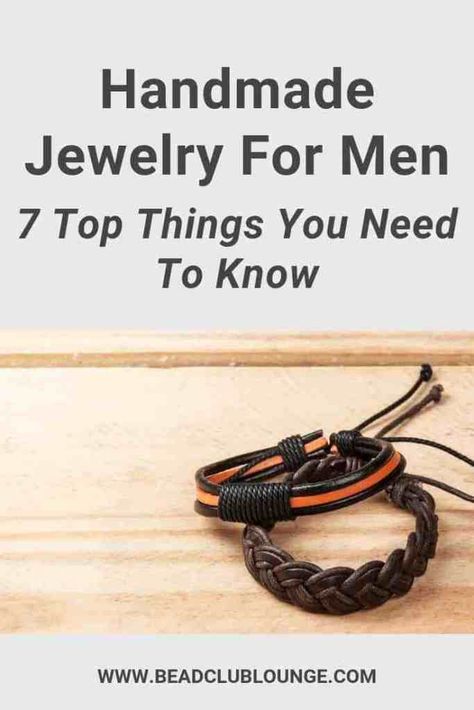 Manly Bracelets Diy, Mens Bracelets Handmade, Diy Mens Jewelry How To Make, Men Handmade Bracelet, Jewelry Design Men, Diy Men Jewelry Ideas, Men's Bracelets Diy, Diy Men Bracelet Ideas, Mens Jewelry Diy Handmade