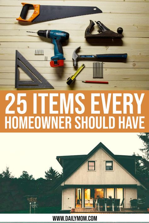 25 Must Have Tools for Homeowners 1 Daily Mom Parents Portal Essential Tools For Homeowners, Must Have Tools For Home Owners, Tools Must Have, Homeowner Essentials, Homeowner Checklist, New Home Essentials, Blown In Insulation, Wet Dry Vac, Folding Picnic Table