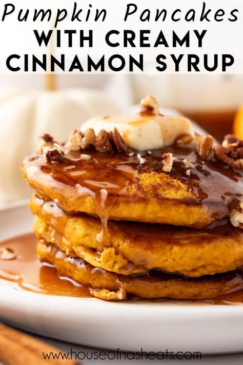 Pumpkin Pancakes - House of Nash Eats Pumpkin Banana Pancakes, Homemade Pumpkin Pancakes, Pancakes With Cinnamon, Fluffy Pumpkin Pancakes, Pumpkin Pancakes Easy, Oven Baked Bacon, Pumpkin Pancake Recipe, Pumpkin Pie Smoothie, Cinnamon Syrup