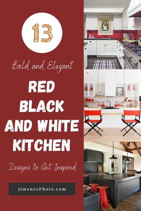 13 Bold and Elegant Red Black and White Kitchen Designs to Get Inspired – JimenezPhoto Black White And Red Kitchen Ideas, Black And Red Kitchen Ideas, Black White And Red Kitchen, Black And White Kitchens, Black And Grey Kitchen, Kitchen Feature Wall, Red Elements, White Kitchen Designs, Red Accent Wall