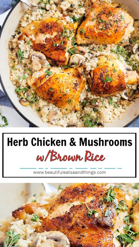 Herb Chicken & Mushrooms with Brown Rice Gluten Free Brown Rice Recipes, Dinner With Brown Rice, Brown Rice Meals Dinners, Chicken Brown Rice Recipes, Brown Rice And Chicken Recipes, Brown Rice Dinner Recipes, Clean Earing, Brown Rice Meals, Chicken And Brown Rice Recipes