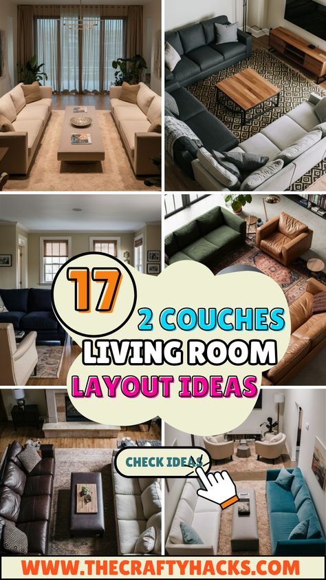 2 Couches in Living Room Layout [17 Perfect Designs] – The Crafty Hacks Two Couch Living Room Facing Each Other, How To Place Couches In Living Room, Two Matching Couches Living Room, Two Couch Living Room Layout, Facing Couches Living Room, Couch Arrangement Room Layouts, Mix Match Couches Living Rooms, Couches Facing Each Other Layout, 2 Couch Living Room Layout