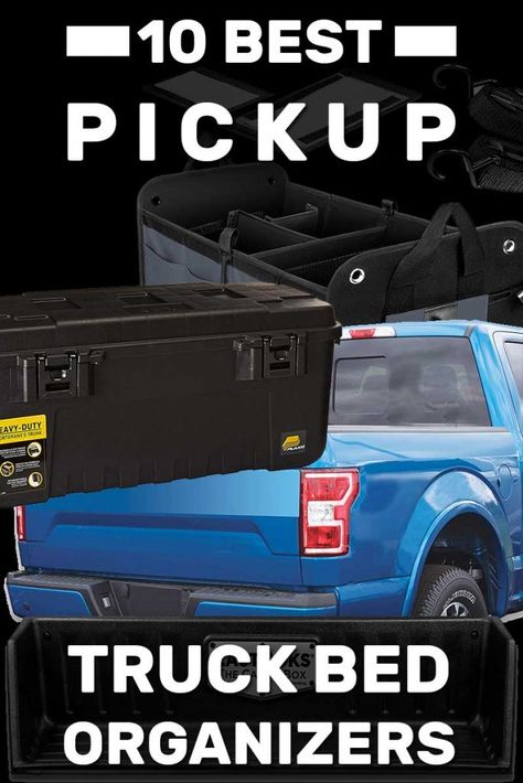 10 Best Pickup Truck Bed Organizers - Vehicle HQ. Article by VEHQ.com #VEHQ Pickup Truck Storage Ideas, Pickup Truck Organization Ideas, Pickup Bed Storage Ideas, Pickup Truck Bed Ideas, Truck Cab Organization, Truck Bed Organizer, Bed Organization, Decked Truck Bed, Lifted Gmc