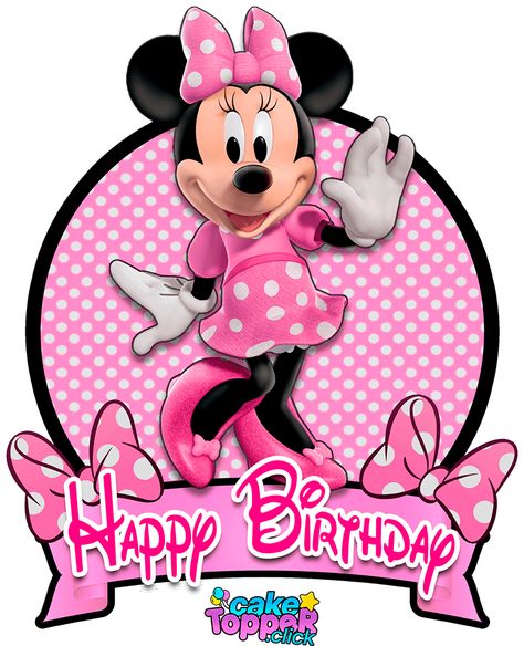 Minie Mouse Printable Cake Topper Free, Minnie Mouse Toppers Free Printable, Happy Birthday Minnie Mouse Image, Mickey Mouse Cake Topper Printable, Minnie Mouse Cake Topper Printable, Mini Mouse Birthday Decoration, Mini Mouse Birthday Decorations, Happy Birthday Minnie Mouse, Minnie Mouse 3rd Birthday