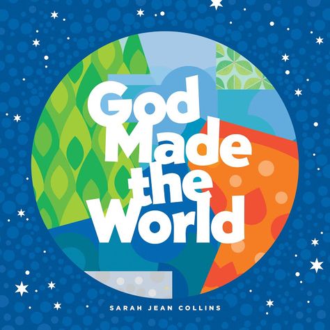 Syncopated Mama: God Made the World by Sarah Jean Collins God Made The World, Hardbound Book, Creation Story, New Gods, Board Book, Children's Ministry, Read Book, Giraffes, Board Books