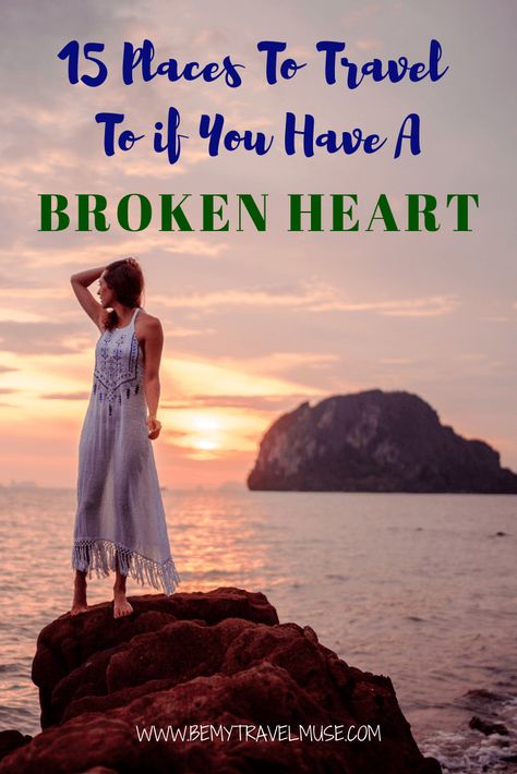 Handing a break up? Healing a broken heart? Thinking of where to go after a breakup or as a newly single lady? Here are 15 best places to travel to, that will help you recover from a heartbreak. Solo Vacation, Newly Single, Solo Travel Quotes, Single Lady, China Travel Guide, Single Travel, After A Breakup, Solo Travel Tips, After Break Up