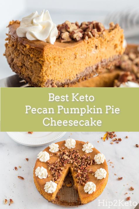 Keto Cheesecake Pie, 3 Ingredient Keto Dessert, Keto Pecan Crust, Punkin Cheesecake, Pumpkin Pecan Cheesecake, Keto Pumpkin Cheesecake, Cheesecake Pumpkin, Gluten Free Pecan, Pecan Pumpkin