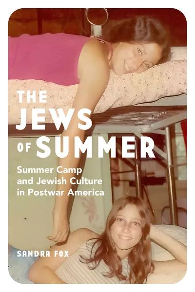 Sleepaway Camp, Jewish Books, Camp Counselor, Jewish Culture, Jewish History, Summer Camps, Heritage Month, Stanford University, Youth Culture