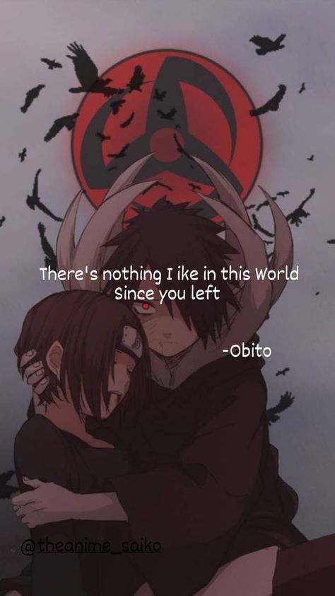 #anime #obito Obito Love Story, Obito Love Failure, Obito Saddest Wallpaper, Obito And Rin Couple, Obito Broken, Obito Uchiha Quotes, Obito Quote, Obito Wallpaper, Obito And Rin