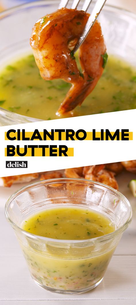 You're gonna want this Cilantro Lime Butter on EVERYTHING. Get the recipe at Delish.com. #recipe #easy #easyrecipes #butter #lime #cilantro #shrimp #chicken Cilantro Lime Butter, Lime Butter Sauce, Cilantro Butter, Cooking With Ghee, Cilantro Shrimp, Pescetarian Recipes, Lime Butter, Cilantro Lime Sauce, Butter Shrimp