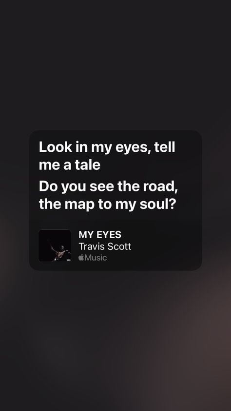 #utopia #travisscott #myeyes #music #songs I Know Travis Scott, My Eyes Travis Scott, Utopia Wallpaper, Travis Scott Lyrics, Utopia Travis Scott, Travis Scott Songs, Travis Scott Music, Drake (lyrics), Sommer Strand Outfit