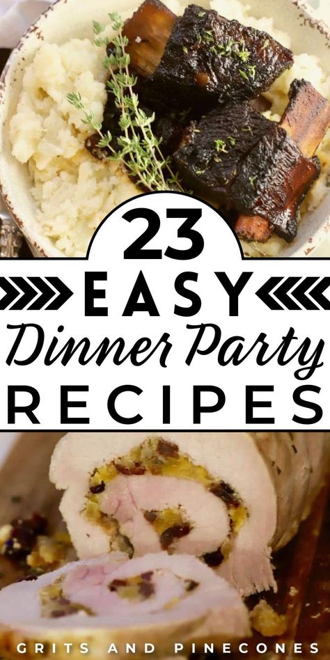 Plan a fun and easy dinner party with these 23 delicious recipes! These meal ideas are great for everything from elegant and sophisticated dinner parties to casual crowd-pleasing backyard barbecues. Keep it fun, simple, and relaxed with these mostly make-ahead, impressive, yet foolproof easy main course recipes for stress-free holiday entertaining! Best Dinner Party Recipes, Easy Main Course Recipes, Dinner Party Mains, Easy Dinner Party Recipes, Impressive Dinner, Company Dinner, Best Dinner, Dinner Party Menu, Elegant Dinner Party