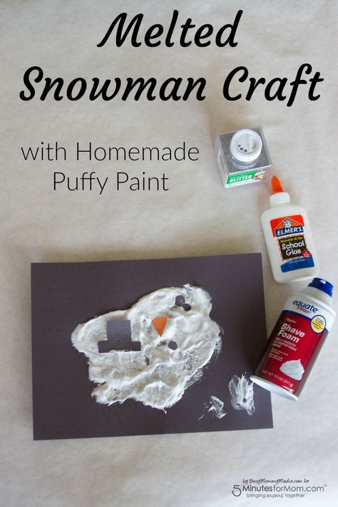 Melted Snowman Craft for Kids Melted Snowman Craft, Homemade Puffy Paint, Winter Crafts For Toddlers, Snowmen Activities, Melting Snowmen, Preschool Art Projects, January Crafts, Melted Snowman, Snowman Craft