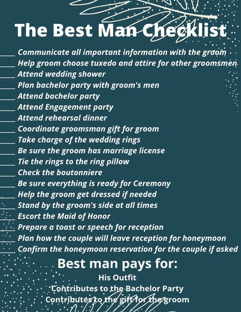 This Checklist is definitely one to print out for that first time best man or a best man who just has no idea where to start or what to do in their very important role! This printable will be a lifesaver to that special someone your man picks to be by his side. It will give the best man a leg up and prepare him for the important duties he should remember to ensure you all have the best overall wedding experience! Best Man Responsibilities, Best Man Duties, The Best Man, Marriage License, Future Wedding Plans, Wedding Checklist, Wedding Wishes, Fairytale Wedding, Life Savers