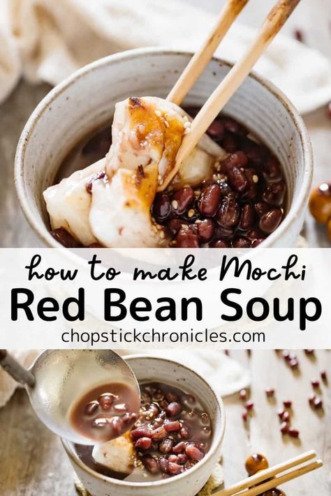 Azuki Bean Recipes, Easy Japanese Dessert, Dessert Chili, Red Bean Mochi Recipe, Cooking Beginners, Red Beans Recipe, Red Bean Soup, Japanese Dessert Recipes, Recipe Japanese