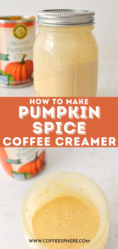 Homemade Pumpkin Creamer, Pumpkin Spice Creamer Recipe, Homemade Creamer, Pumpkin Creamer, Homemade Pumpkin Spice Coffee Creamer, Homemade Pumpkin Spice Creamer, Pumpkin Coffee Creamer, Homemade Coffee Creamer Recipe, Homemade Pumpkin Spice Coffee