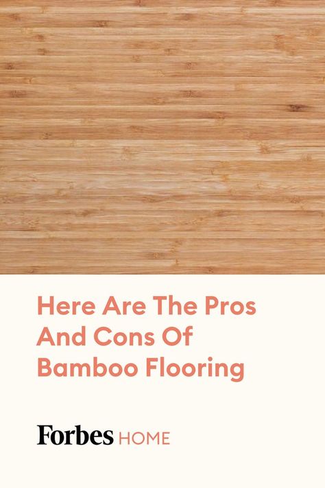 Bamboo flooring is receiving more attention in recent years, particularly among homeowners looking for environmentally friendly and sustainable building materials. #bambooflooring #flooring #forbeshome Lowes Bamboo Flooring, Bamboo Wooden Flooring, Bamboo Floors Living Room, Bamboo Flooring Ideas, Sustainable Flooring Materials, Refinished Bamboo Floors, Bamboo Floors Kitchen, Bamboo Floor Bathroom, Light Bamboo Flooring