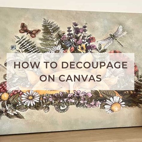 Decoupage is a fun and versatile craft. Here's how to decoupage on canvas to turn a plain canvas into art, with just a few tools. Decoupage Ideas On Tiles, Decoupage Ideas On Plates, How To Do Decoupage Tutorials, Decoupage Pictures On Canvas, Decoupage On Canvas Diy, How To Modge Podge Pictures On Canvas, How To Decoupage With Scrapbook Paper, Modge Podge Canvas Art, What To Do With Canvas Diy Ideas