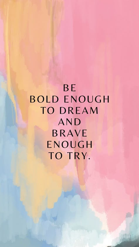 And Brave Enough to Try. Brave Woman Aesthetic, Brave Illustration, Quotes Brave, Gymnastics Quotes, Brave Quotes, Taking Chances, Words Wallpaper, Brave Women, Brave Enough