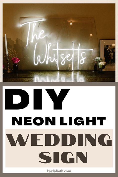 Diy Name Light Sign, Diy Name Signs For Backdrop, Diy Lighted Sign, How To Make Acrylic Wedding Signs, How To Make A Neon Sign Easy Diy, Diy Last Name Signs, Diy Wedding Mirror Sign, Diy Light Sign, Neon Signs Diy