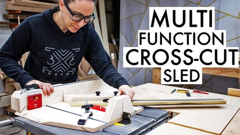 Multi Function Cross Cut Sled Doweling Jig, Woodwork Tips, Fence Extension, Taper Jig, Crosscut Sled, Cross Cut Sled, Push Stick, Table Saw Sled, Table Saw Jigs