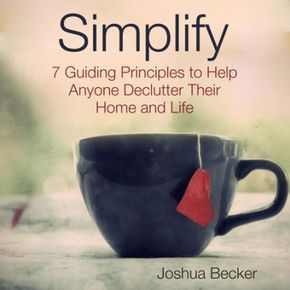 Joshua Becker, Organize Life, Becoming Minimalist, Simplifying Life, Smart Ideas, Organize Declutter, Organizing Ideas, Live Simply, Life Organization