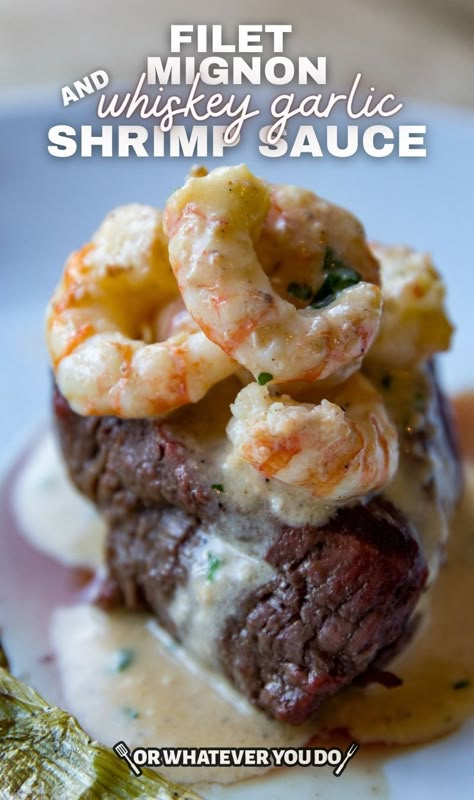 Surf And Turf Recipes Scallops, Filet Mignon With Shrimp Recipes, Filet Mignon Meal Ideas, Steak And Seafood Recipes, Surf And Turf Sauce, Garlic Shrimp Sauce, Surf And Turf Recipes, Shrimp Sauce Recipes, Shrimp Cream Sauce