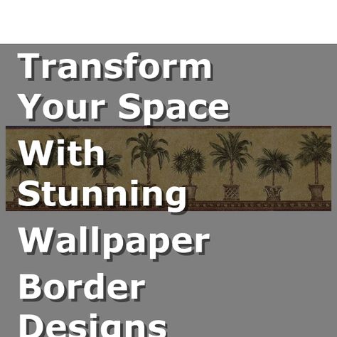 Looking to transform your space? Check out our collection of stunning wallpaper border designs! From elegant florals to modern geometric patterns, find the perfect wallpaper border to add a touch of style to any room. Explore our selection now and elevate your home decor with ease. Wallpaper Borders Ideas, Wall Border Ideas, Wallpaper Border Ideas, Interior Design Business Plan, Decorating Above Kitchen Cabinets, Above Kitchen Cabinets, Cozy Home Office, Wallpaper Borders, Border Designs