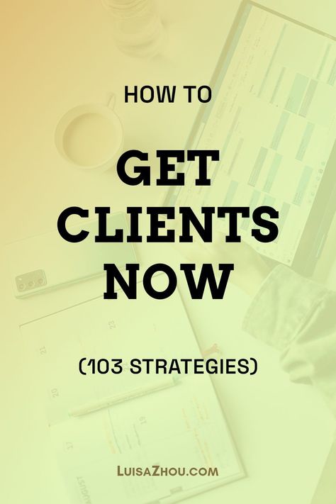 Want to know how to get clients now? Here are 103 strategies to get clients that show you how to land clients right now and in the future. Learn more about getting clients. Getting Clients, Copy Writing, Starting Small Business, Start Business, Delivery Pictures, Get Clients, 7 Figures, Business Strategies, Business Woman Successful