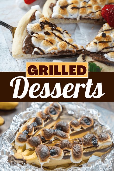 Turn up the heat with these 15 easy grilled desserts! From s'mores to pound cake to grilled donuts, these sweet treats are perfect on the grill. Trager Grill Dessert Recipes, Desserts On Griddle, Dessert On Grill, Bbq Desserts Grill, Desserts On The Grill, Dessert Nachos Recipe, Bbq Dessert, Grilled Strawberries, Grilled Flatbread