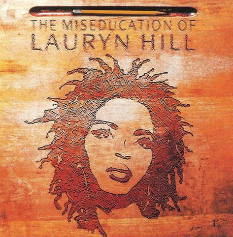 Lauren Hill Album Cover, Laryn Hill, Lauren Hill Aesthetic, Laurin Hill, The Miseducation Of Lauryn Hill, Ms Lauryn Hill, Lauren Hill, Miseducation Of Lauryn Hill, Physical Media