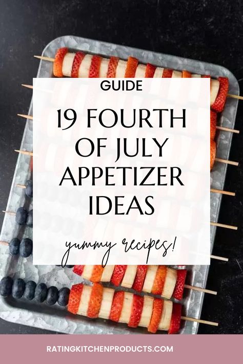 Discover mouthwatering 4th of July appetizers that'll make your celebration unforgettable 🎆! These festive recipes will have everyone's taste buds dancing! 🇺🇸💃 4th Of July Horderves, Easy July 4th Appetizers, Best 4th Of July Appetizers, 4tj Of July Appetizers, 4th Of July Finger Food Ideas, 4th Of July Recipes Appetizers, Snacks For 4th Of July Party, Easy 4th Of July Food Appetizers, Forth Of July Appetizer Recipes