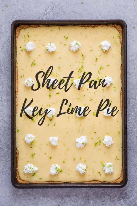 Sheet Pan Key Lime Pie is luscious, dreamy and a creamy classic made all on one sheet pan to feed a crowd! @melissasproduce #ad #SpringSweetsWeek #sheetpan #sheetpandessert #keylime #keylimepie #keylimepiebars #keylimesquares #dessert #dessertfeed #sheetpanrecipes #slabpie Key Lime Pie Garnish Ideas, Sheet Pan Key Lime Pie Bars, Dessert Cups For A Crowd, Sheet Pan Key Lime Pie, Sheet Pies Dessert Recipes, Sheetpan Desserts For A Crowd, Key Lime Sheet Cake, Key Lime Bars Recipe 9x13, Key Lime Pie Bars 9x13