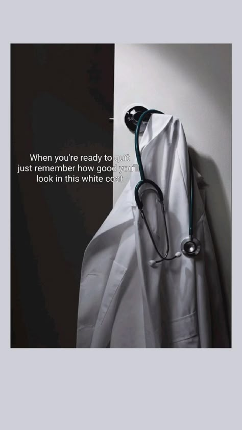 Doctors Motivation Quotes, Doctor Motivation, Medical Motivation, Medical School Quotes, Doctor Quotes Medical, Doctor Quotes, Medical Quotes, Medical School Life, Medical Student Motivation