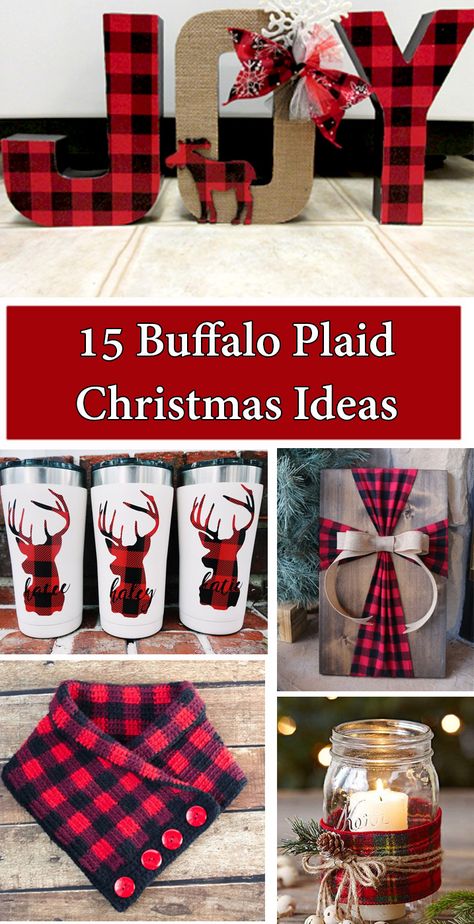 15 Buffalo Plaid Christmas Ideas Buffalo Plaid Diy Christmas Decor, Buffalo Plaid And Burlap Christmas Decor, Black And Red Plaid Christmas Decor Diy, Buffalo Check Crafts Diy, Buffalo Plaid Crafts Diy, Black And Red Buffalo Plaid Christmas, Buffalo Plaid Christmas Party Ideas, Diy Buffalo Plaid Decor, Christmas Pillows To Make Handmade Gifts