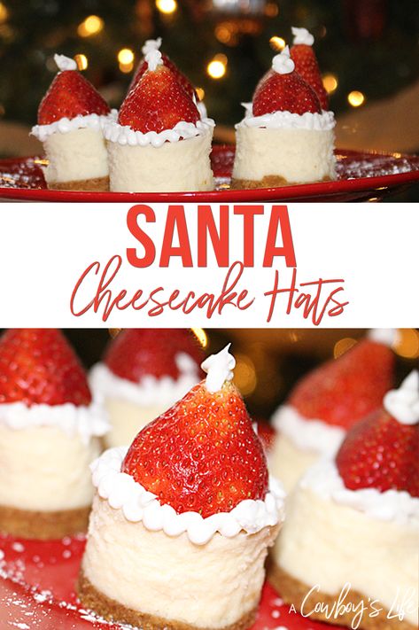 Santa Cheesecake Hats Santa Cheesecake Bites, Strawberry Cheesecake Santa Hats, Mini Cheesecake Santa Hats, Mini Cheesecake Christmas, Christmas Cheesecake Cupcakes, Mini Santa Hat Cheesecakes, Santa Hat Cheesecake Bites, Santa Cheesecake Hats, Cheesecake Christmas Holiday Desserts