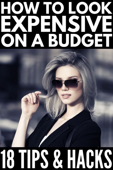 How to Look Expensive on a Budget: 18 Tips Every Girl Needs Look Rich And Classy, Rich And Classy, Look Expensive On A Budget, Effaclar Duo, Drugstore Products, Look Rich, How To Look Expensive, Hair Trim, Look Expensive