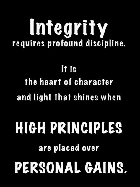 Integrity In Business Quotes, Common Curtesy Truths, Integrity Quotes Character Morals, Lawyer Attitude, Quotes On Integrity, Integrity Quotes Character, Ethics Quotes, Integrity Quotes, Change Habits