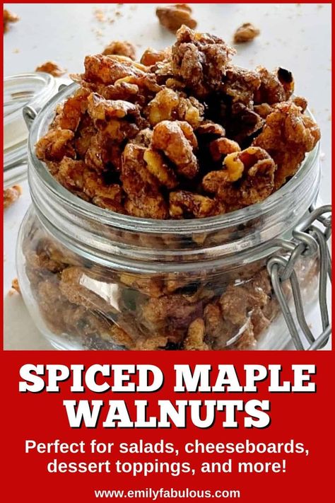 Spiced Maple Walnuts - Candied Nuts - Salad Topping - EmilyFabulous Spicy Candied Walnuts Recipe, Maple Spiced Nuts Recipe, Maple Candied Walnut Recipe, Savory Roasted Walnut Recipes, Caramelised Nuts Recipe, Spiced Walnuts Recipe Brown Sugar, Maple Walnuts Candied, Maple Candied Pecans, Spiced Walnuts Recipe Savory