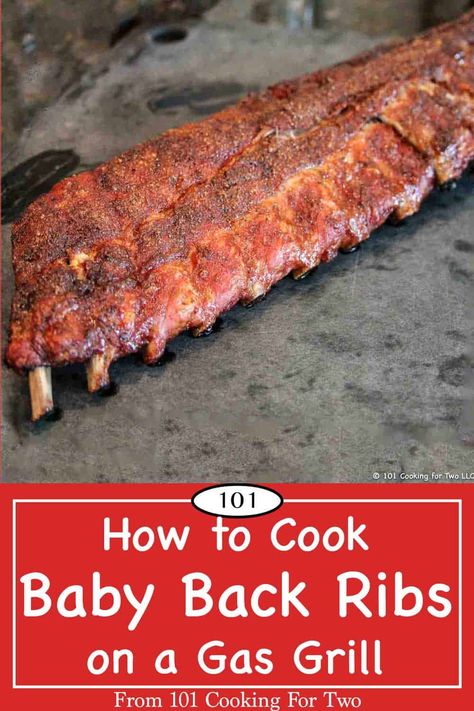 Grilled Bbq Ribs, Pork Loin Back Ribs, Gas Grill Recipes, Ribs On The Grill, Grilled Baby Back Ribs, Baby Back Pork Ribs, Bbq Baby Back Ribs, How To Cook Ribs, Barbecue Ribs