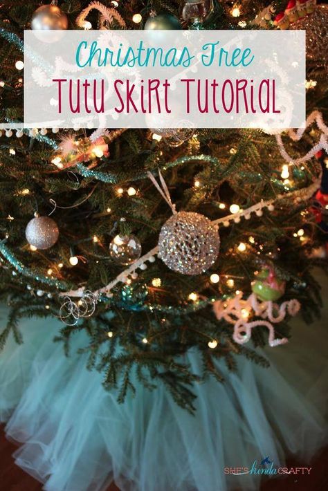 Christmas%20Tree%20Tutu%20Skirt Nutcracker Tree, Tulle Christmas Trees, Diy Christmas Tree Skirt, Skirt Tutu, Tree Inspiration, Skirt Inspiration, Skirt Tulle, Christmas Skirt, Skirt Tutorial