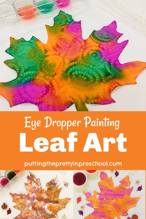 Stunning eye dropper leaf art that is quick and easy to create. An all-ages activity using supplies commonly found in the home. Reggio Leaves Activities, Leaf Sticking Activity, Science Leaf Activities Preschool, Leaf Art Activities Preschool, Fine Motor Leaf Activities, Leaf Art Activities, Preschool Leaf Art Projects, Leaf Steam Ideas, November School Age Activities