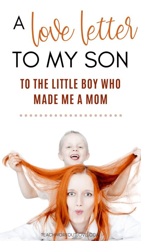 To The Little Boy Who Made Me A Mom - A Love Letter to my Son. A letter from a mother to her son, sharing the detailed love for her son. #momlife #letter #lettertomyson #love #baby Letter To Son, Message To My Son, Letter To My Son, Son Quotes From Mom, Letters To My Son, Parenting Inspiration, Love For Her, Son Quotes, Birthday Letters