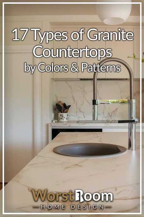 Types of Granite Countertops Granite Countertops That Look Like Marble, Granite That Looks Like Quartz, Best Granite Countertops, Simple Granite Countertops, Granite Colors Countertops, White Quartz With Gray And Brown Veining, Granet Countertop Kitchen, Granite Slabs Countertops, Kitchen Counter Tops 2024 Trends