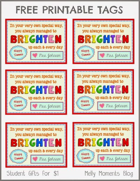 FREE End of Year gift tag printables from teacher to student!  Download the label, as it goes perfectly with glow bracelets, necklaces, wands, etc.  (Melly Moments Blog) Kindergarten Enrichment, Kindergarten Rules, Student Appreciation, School Countdown, Student Gift Tags, School Pic, Candy Poster, Student Teacher Gifts, Playdough Activities