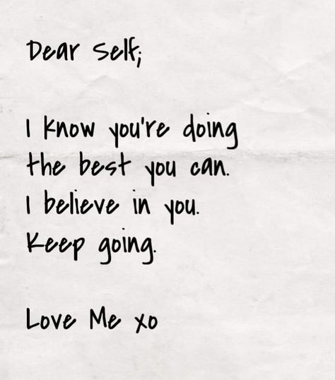 Quote of the Week Dear Me Letter To Myself, Dear Myself, Letter To Myself, Balayage Ombré, Worth Quotes, Quote Of The Week, Dear Self, Letter To Yourself, Dear Me