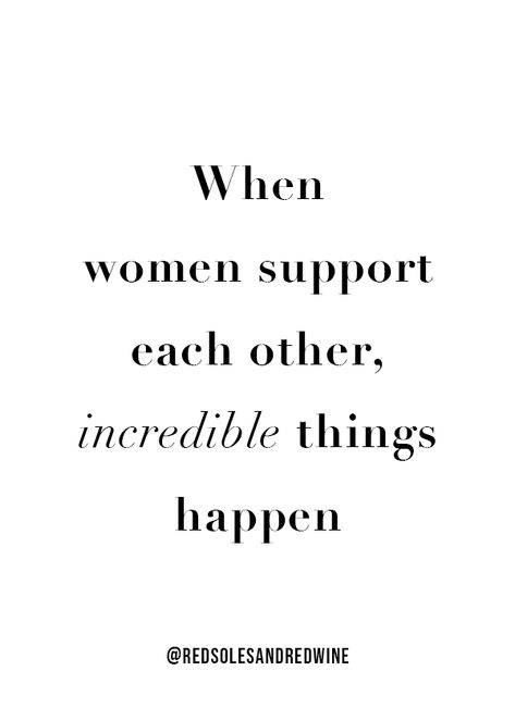 Jennifer Worman, Chicago Blogger, describes 10 ways women should support each other. Empowered women empower women. Things we should do for each other. Womens Supporting Women, Women To Women Quotes, Women Working Together Quotes, Strong Women Friendship Quotes, Female Support Quotes, Women Team Quotes, Women Empowering Women Quotes, Quotes About Being Beautiful Woman, Women Words Powerful