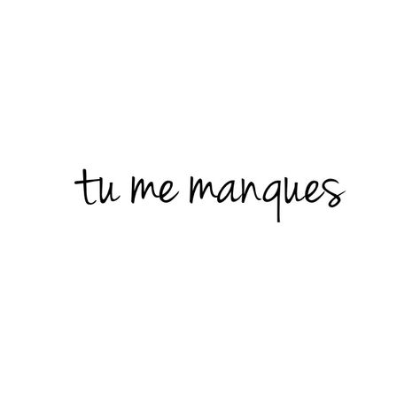 Tu Me Manques Tattoo, Tattoo Script Fonts, Tu Me Manques, Tattoo Lettering Fonts, Tattoo Script, Fine Line Tattoos, Line Tattoos, Tattoo Lettering, Script Fonts