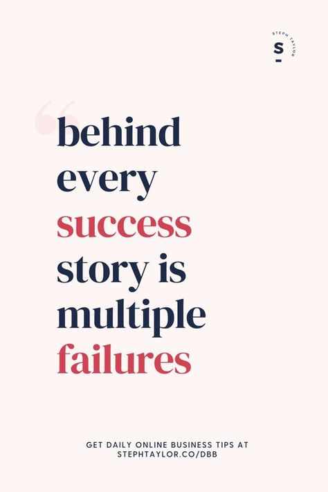 Looking for business motivation or entrepreneur inspiration? Remember that behind every success story is multiple failures. For more online business tips and the best business advice for business owners, subscribe to Daily Biz Boosters from Steph Taylor, Online Business Strategist, a daily newsletter with bite-sized tips to build a profitable online business that brings you joy! Inspirational Quotes For Business, Quotes For Business Owners, Inspirationa Quotes, Best Business Quotes, Business Growth Quotes, Quotes For Business, Online Business Tips, Believe In Yourself Quotes, Business Woman Quotes